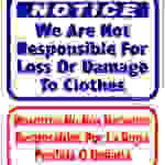 #L803—NOTICE WE ARE NOT RESPONSIBLE 1